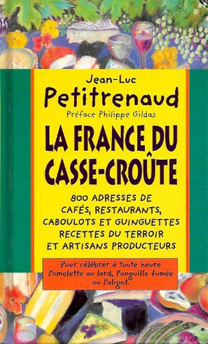 La France du casse-croûte