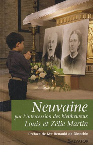 Neuvaine par l'intercession de Louis et Zélie Martin