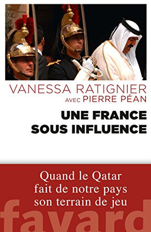 Une France sous influence