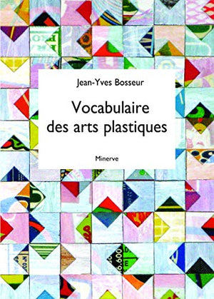 Vocabulaire des arts plastiques