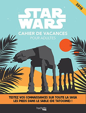 Cahier de vacances Star Wars 2018