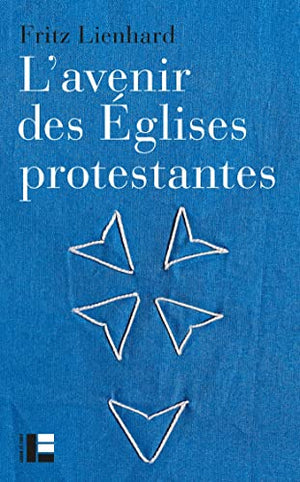 L'avenir des églises protestantes