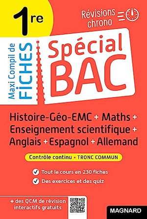 Spécial Bac Maxi Compil de Fiches contrôle continu 1re Bac 2024