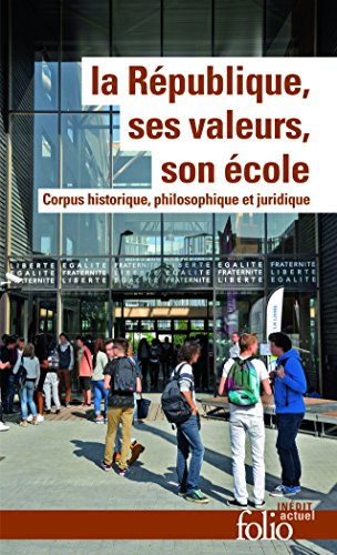 La République, ses valeurs, son école