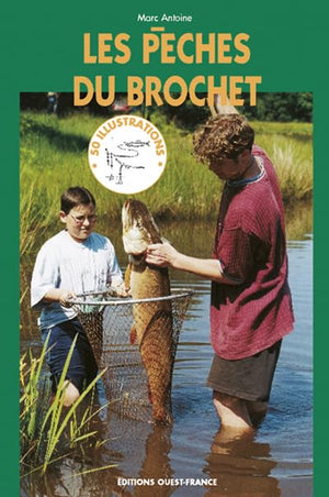 Les pêches du brochet