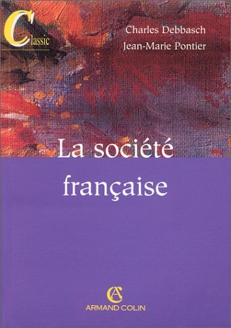 La Societe Francaise. 4eme Edition