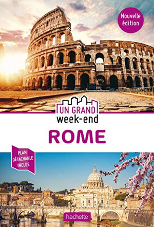 Guide un grand week-end Rome