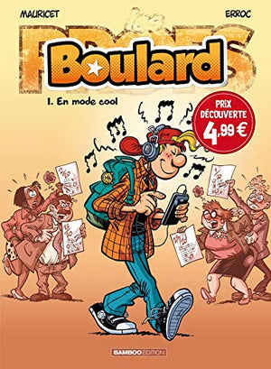 Boulard - tome 01 - En mode cool