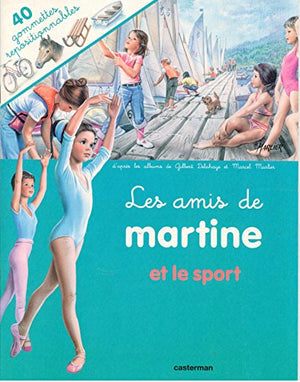 Amis de Martine et le sport (avec gommettes)