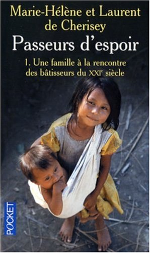 Passeurs d'espoir, tome 1 : Une famille