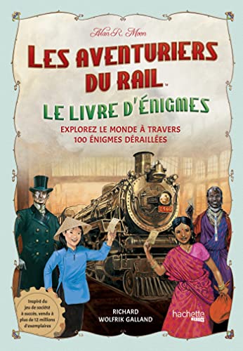 Les Aventuriers du Rail - Le livre d'énigmes