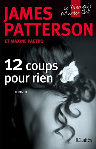 12 coups pour rien