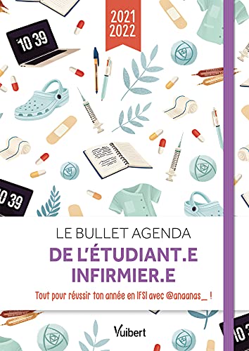 Le Bullet agenda de l'étudiant.e infirmier.e 2021- 2022