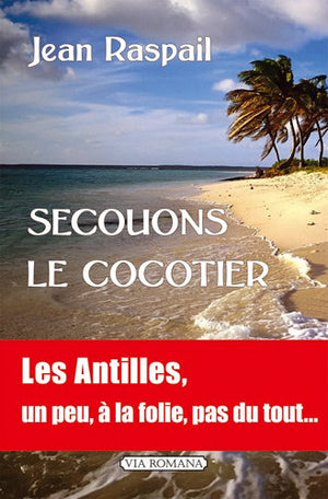 Secouons le cocotier