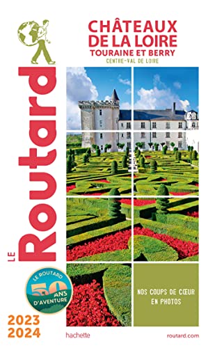 Guide du Routard Châteaux de la Loire