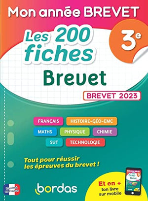 Mon année Brevet - Les 200 fiches Brevet 3e