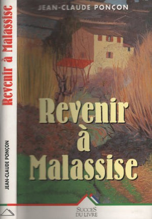 Revenir à Malassise