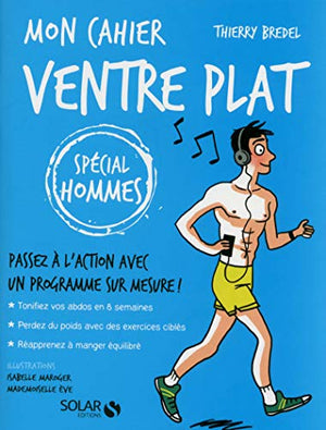 Mon cahier ventre plat - spécial hommes