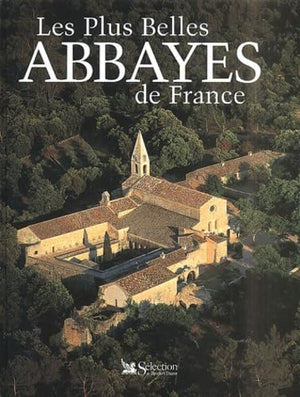 Les plus belles abbayes de France