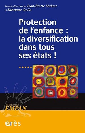 Protection de l'enfance : la diversification dans tous ses états !