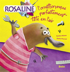 Rosaline l'ornithorynque parfaitement tête en l'air