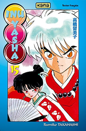 Inu-Yasha, tome 15