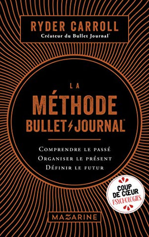 La méthode Bullet Journal