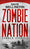 Zombie Story, Tome 2: Zombie Nation