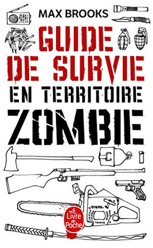 Guide de survie en territoire zombie