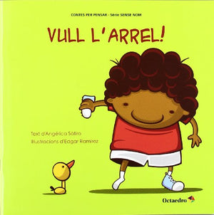 Vull l'arrel!