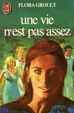 Une vie n'est pas assez