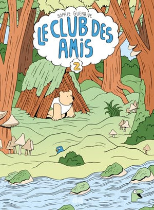 Le club des amis, tome 2