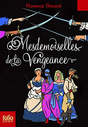 Mesdemoiselles de la Vengeance