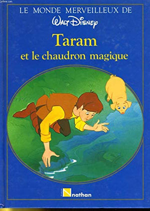 Monde merveilleux de Taram et Chaudron