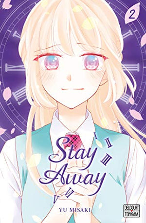 Stay Away Tome 2