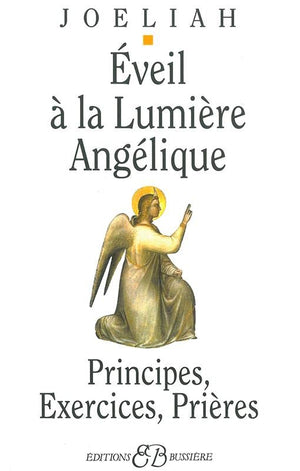 Eveil à la lumière angélique