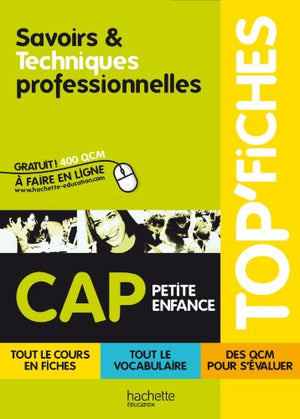 Savoirs, Techniques professionnelles Cap petite enfance