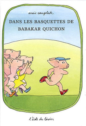 Dans les basquettes de Babakar Quichon