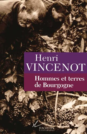 Hommes et terres de Bourgogne