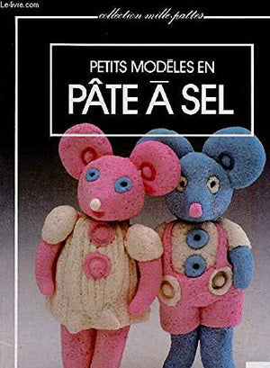 Petits modèles en pâte à sel