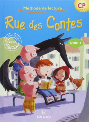 Rue des contes CP - Livret 1