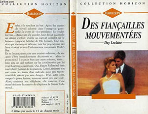 Des fiançailles mouvementées