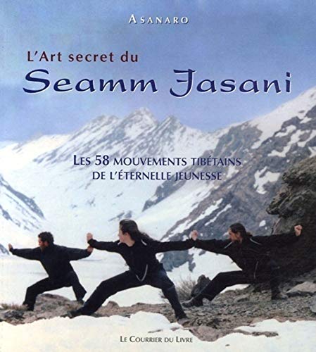 L'Art du secret du Seamm Jasani