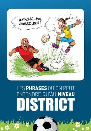 Les phrases qu'on peut entendre qu'au niveau district T1