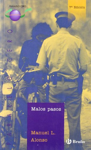 Malos pasos (Castellano - Bruño - Paralelo Cero)