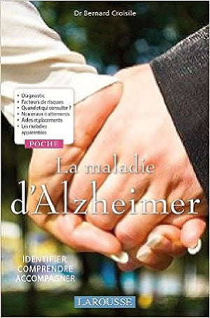 La maladie d'Alzheimer