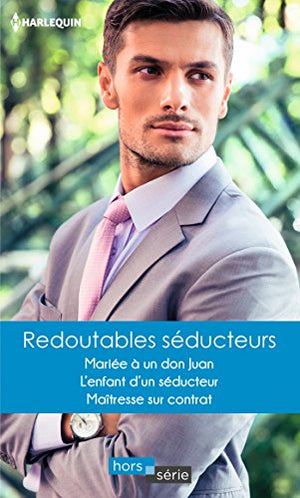 Redoutables séducteurs