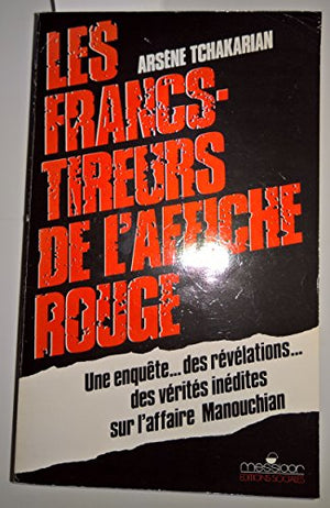 Les francs-tireurs de l'affiche rouge