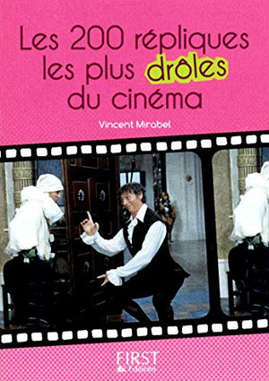 Petit livre de - 200 répliques les plus drôles du cinéma