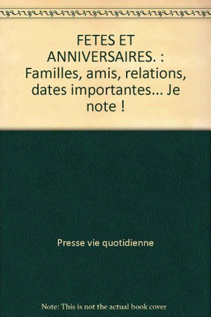 Fêtes et anniversaires